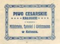Калуш Browar Parowy Mühlstein, Spindel i Weissmann Cesarskie PL-09-KLS-03-CEC-X-xx-04-004
